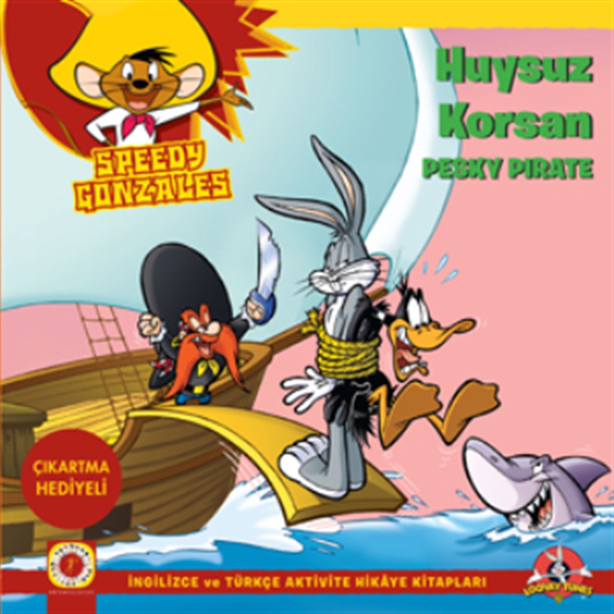 Huysuz Korsan Speedy Gonzales