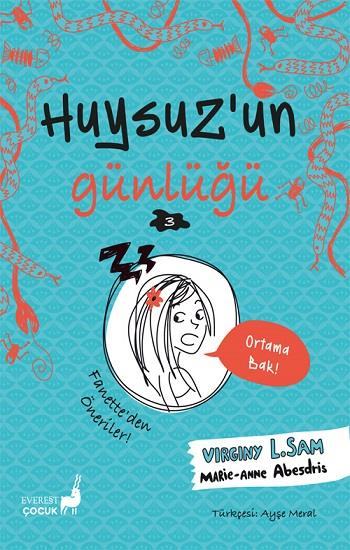 Huysuz’un Günlüğü 3