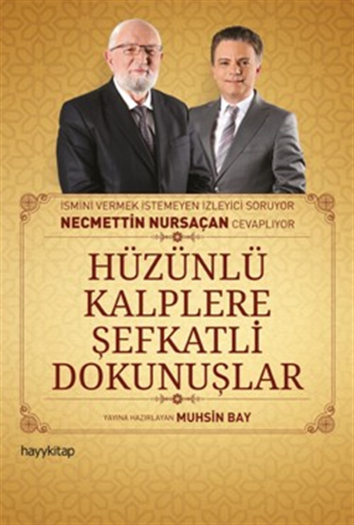 Hüzünlü Kalplere Şefkatli Dokunuşlar