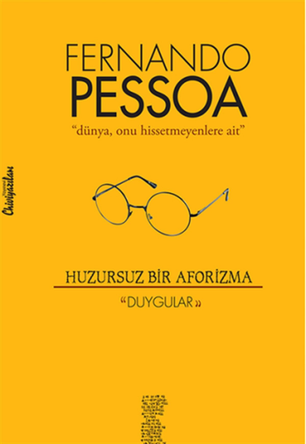 Huzursuz Bir Aforizma - Duygular
