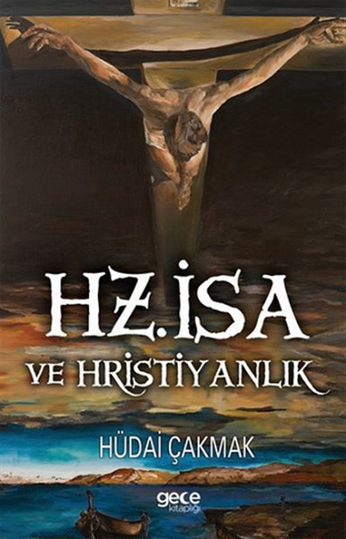 Hz. İsa ve Hristiyanlık