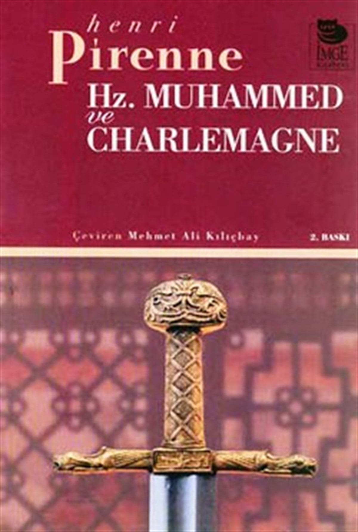 Hz. Muhammed ve Charlemagne