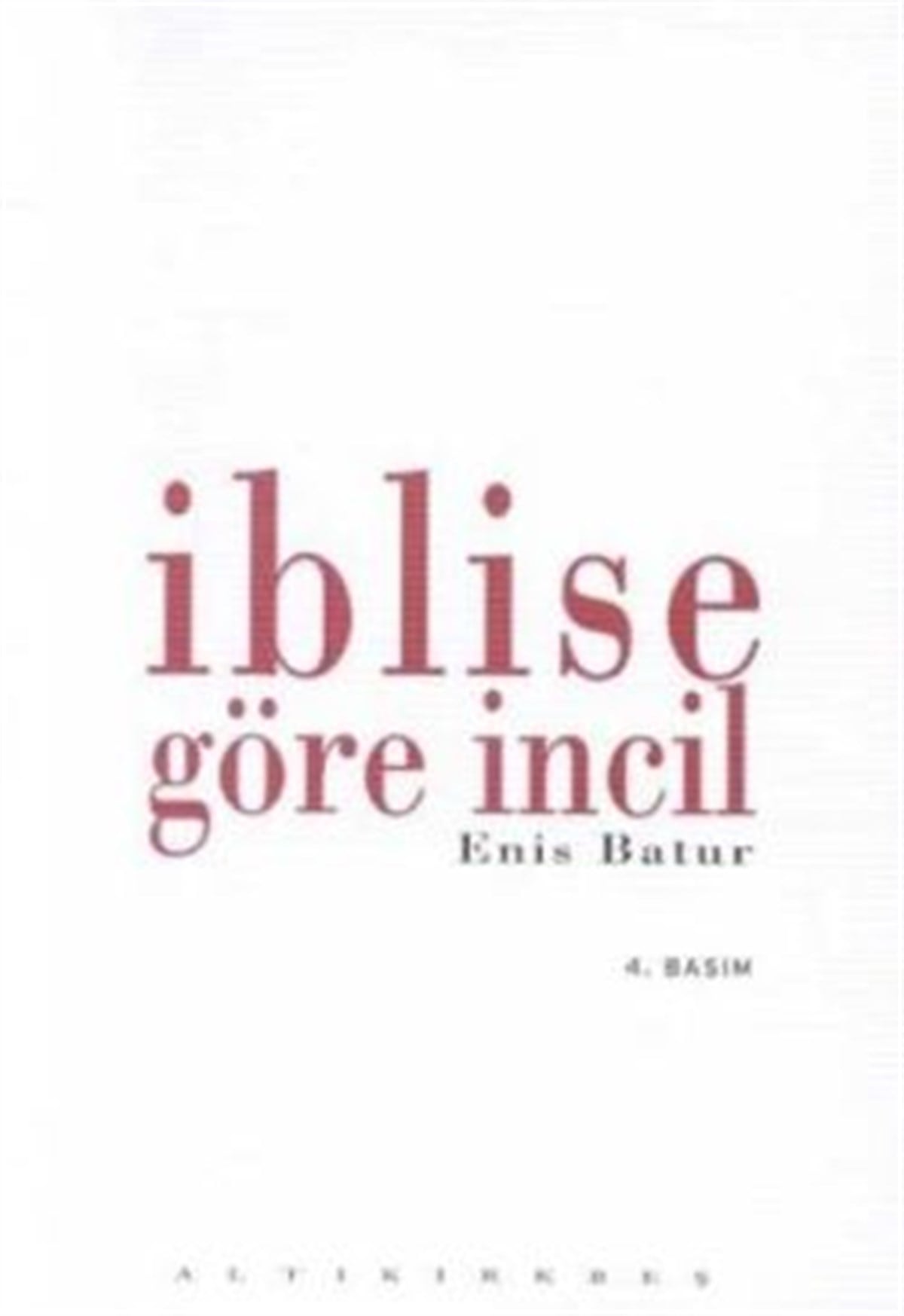 İblise Göre İncil