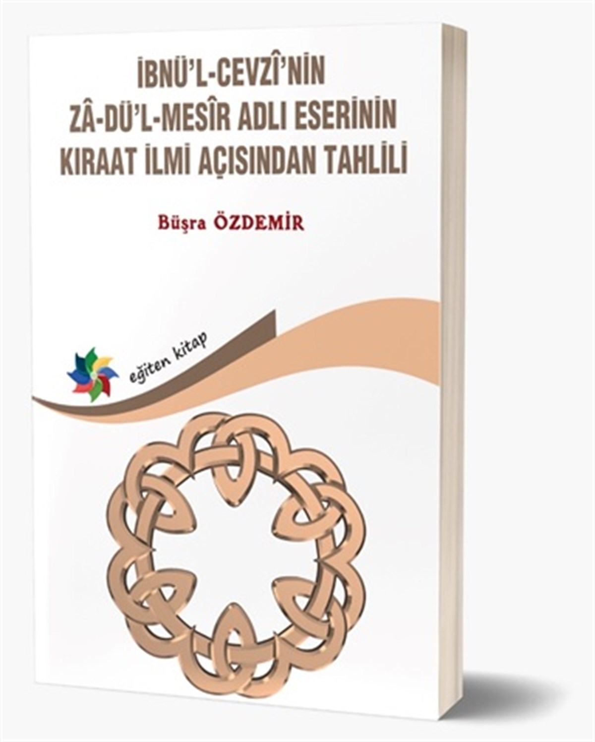 İbnü'l-Cevzi'nin Zadü'l-Mesir Adlı Eserinin Kıraat İlmi Açısından Tahlili