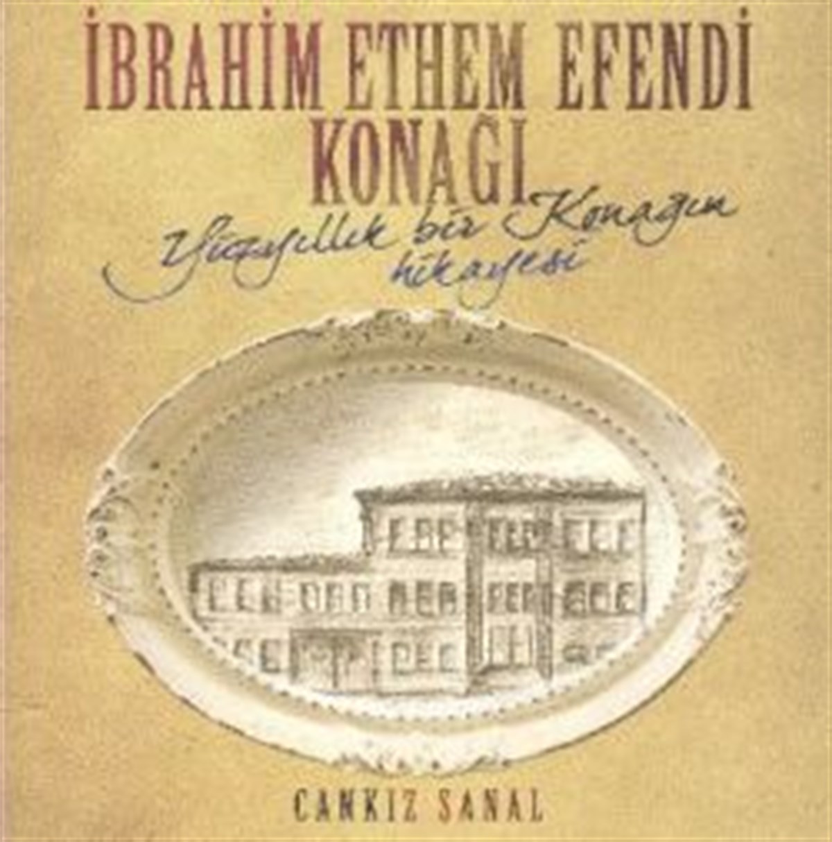 İbrahim Ethem Efendi Konağı