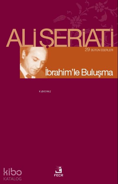 İbrahim'le Buluşma