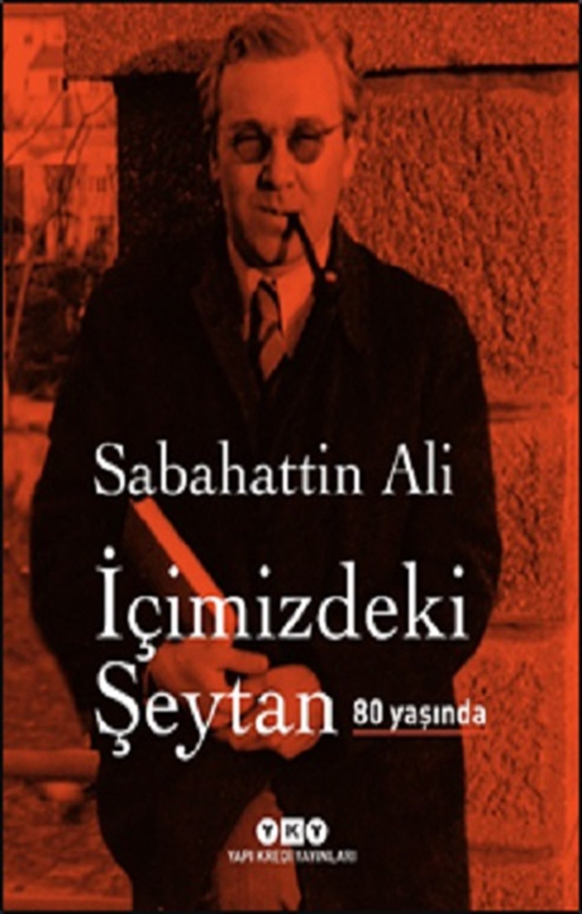 İçimizdeki Şeytan 80 Yaşında ( Ciltli )