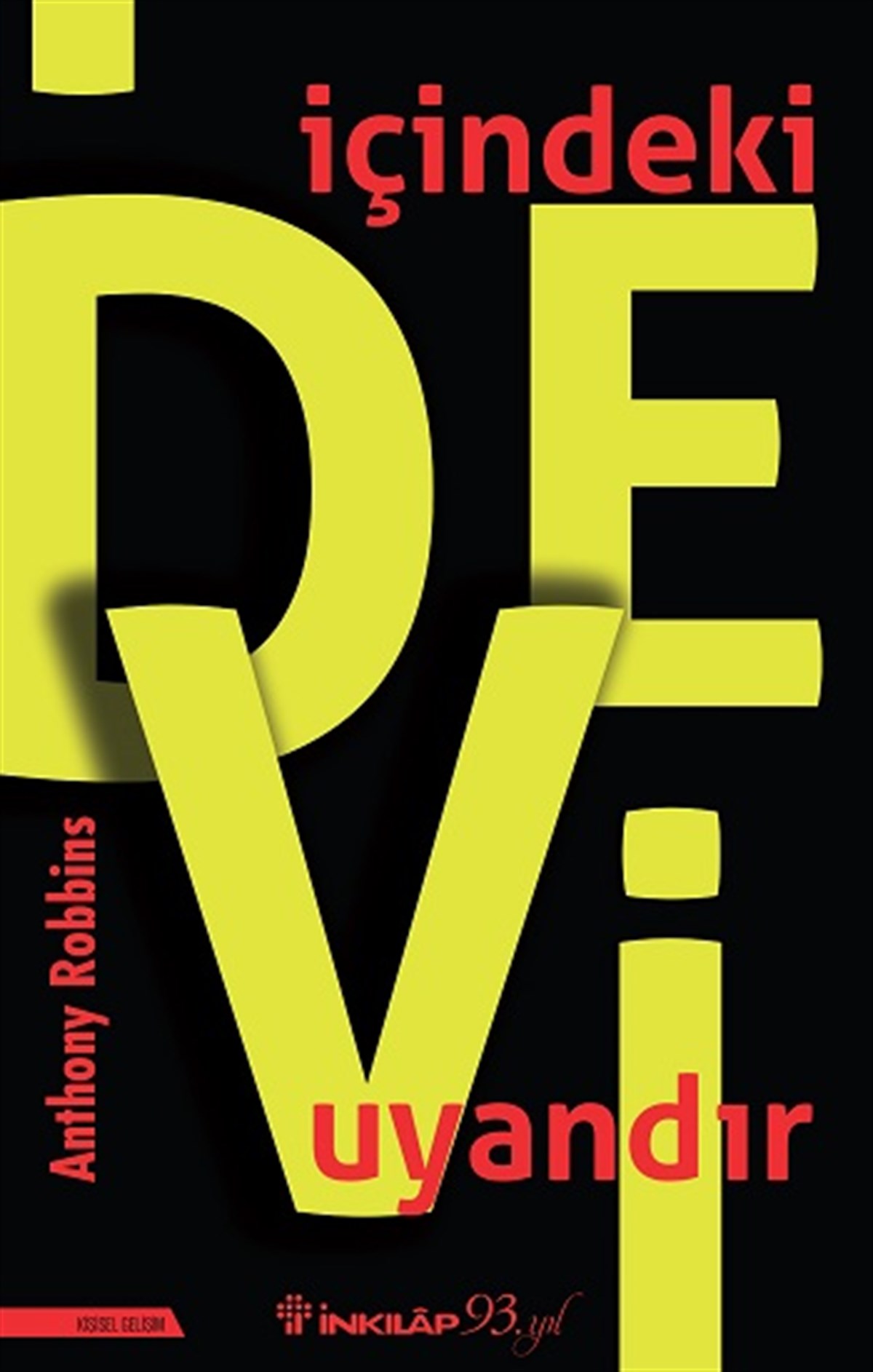 İçindeki Devi Uyandır