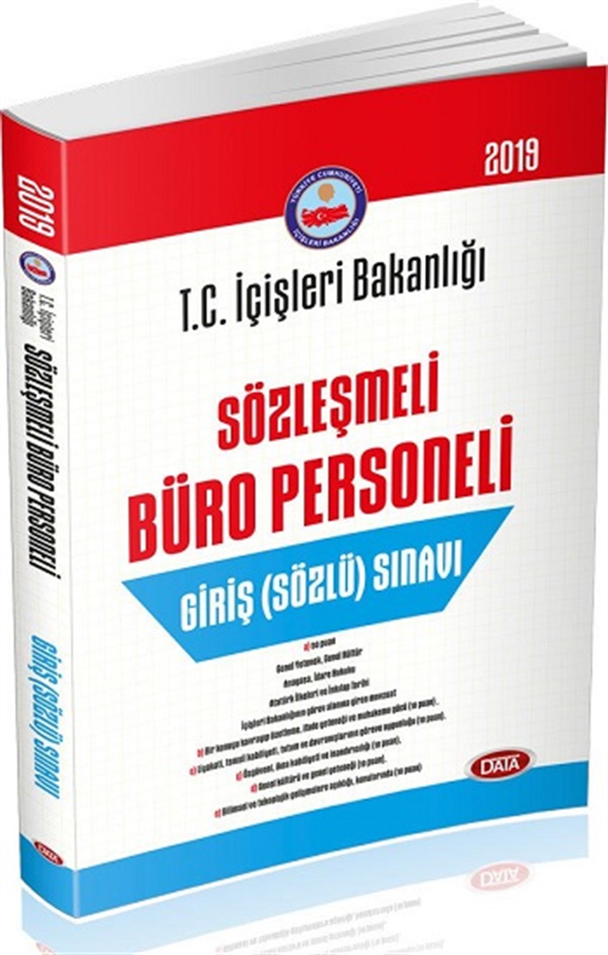 İçişleri Bakanlığı Sözleşmeli Büro Personeli Giriş Sözlü Sınavı