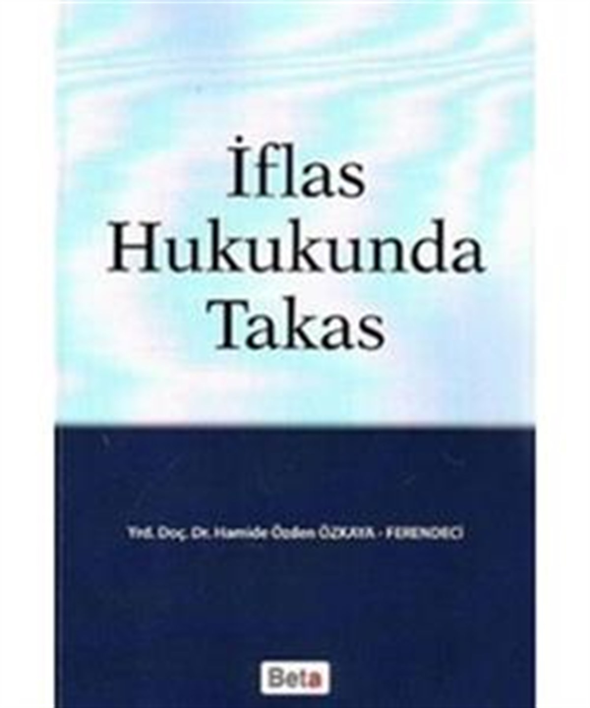 İflas Hukukunda Takas