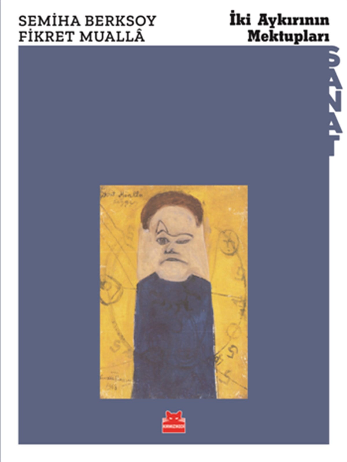 İki Aykırının Mektupları