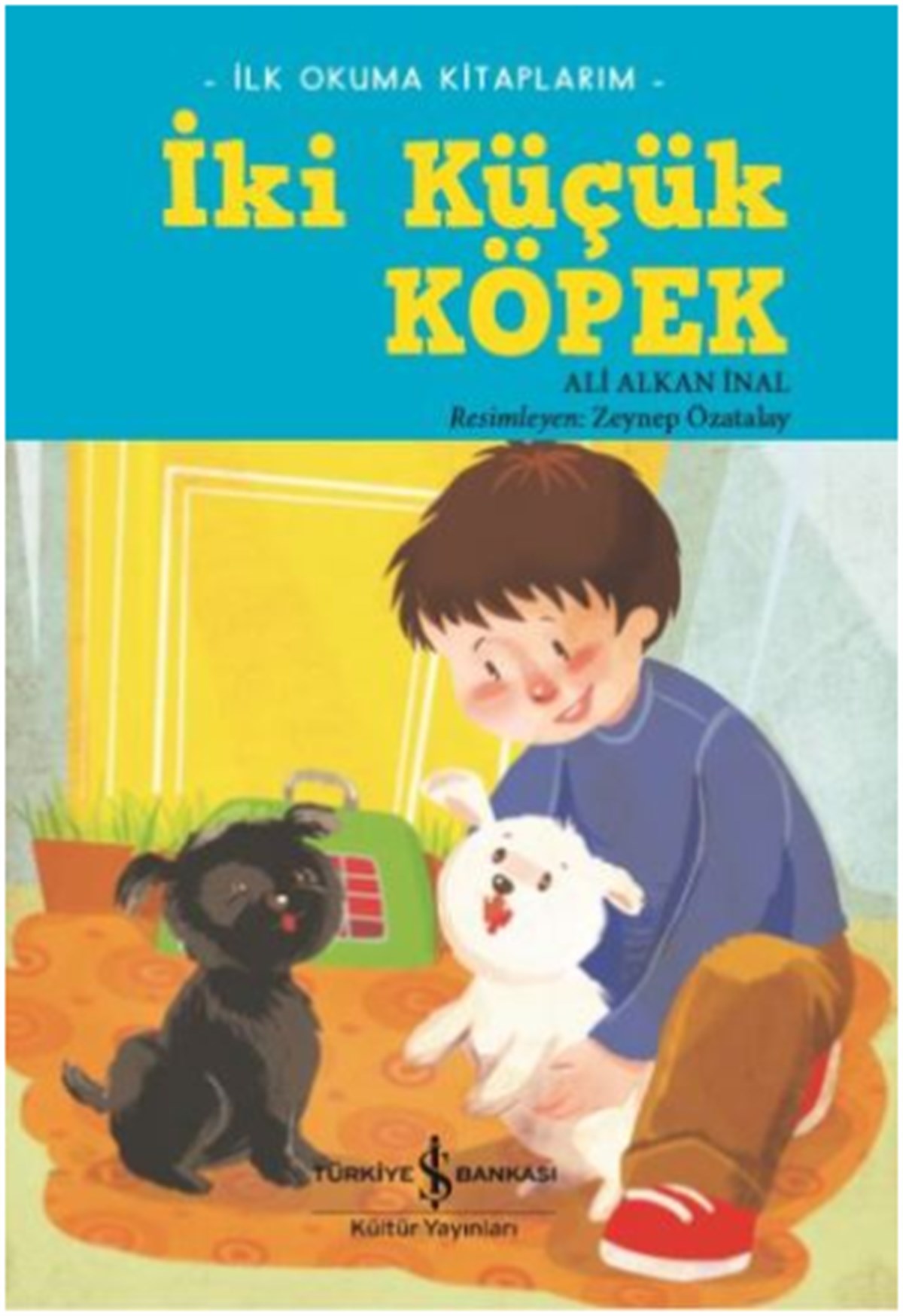 İki Küçük Köpek : İlk Okuma