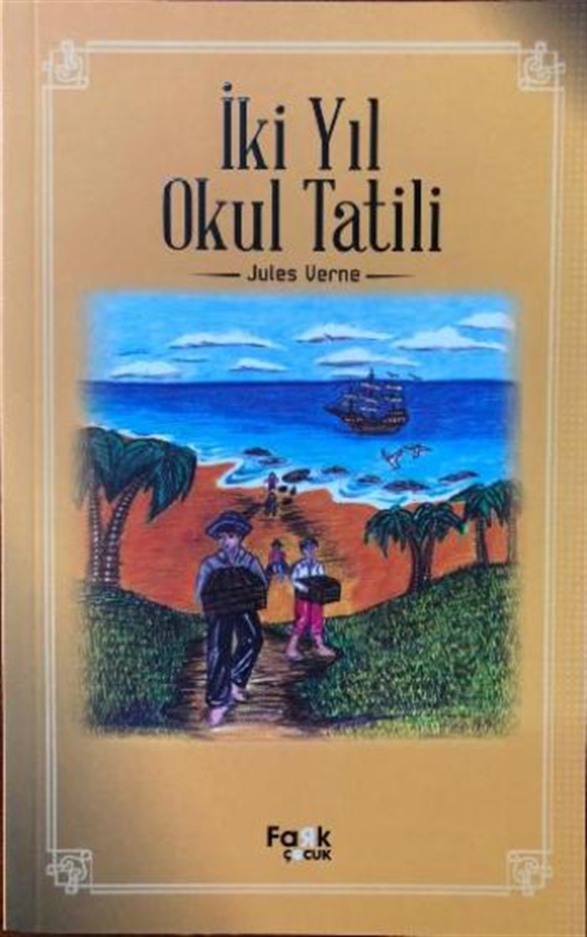 İki Yıl Okul Tatili