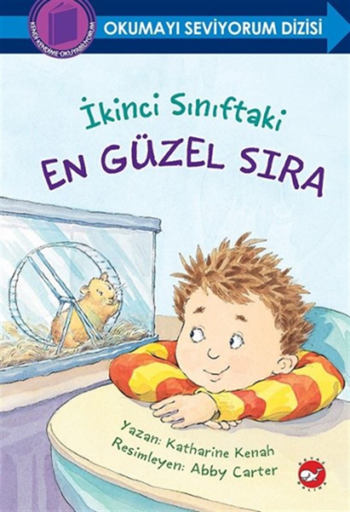 İkinci Sınıftaki En Güzel Sıra - Okumayı Seviyorum Dizisi
