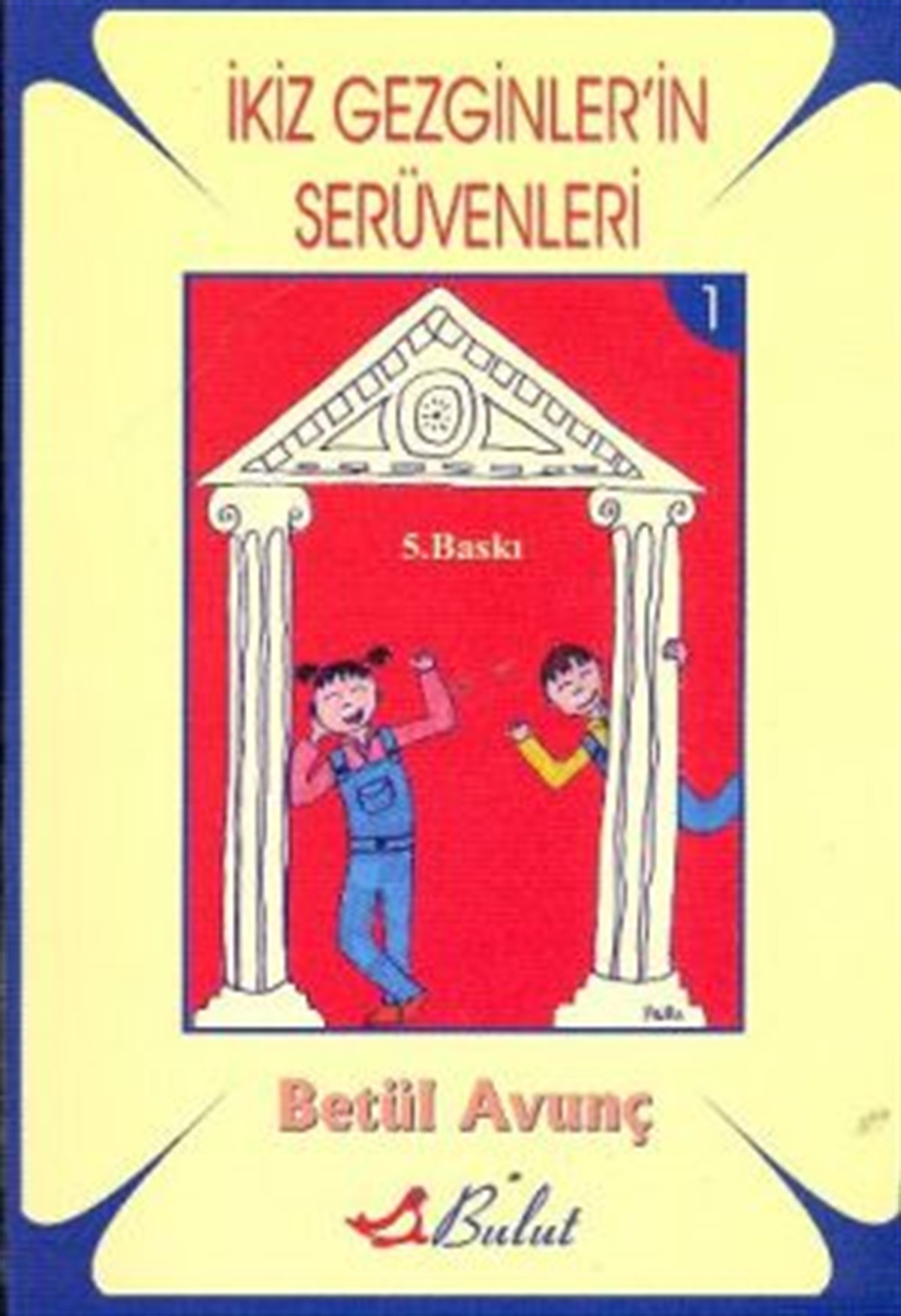 İkiz Gezginler’in Serüvenleri