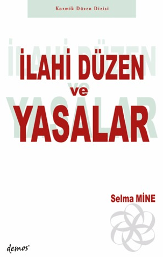 İlahi Düzen ve Yasalar