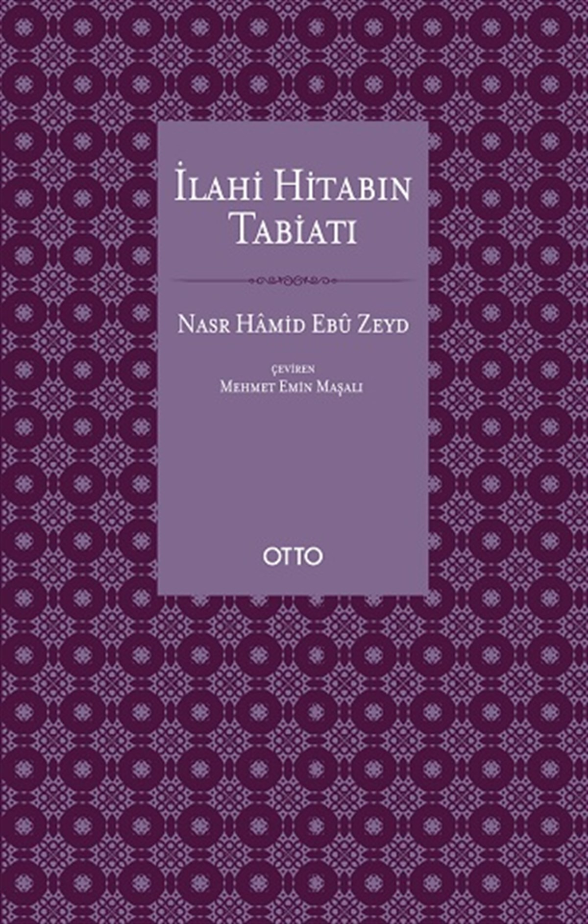 İlahi Hitabın Tabiatı