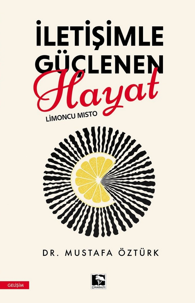 İletişimle Güçlenen Hayat - Limoncu Mısto