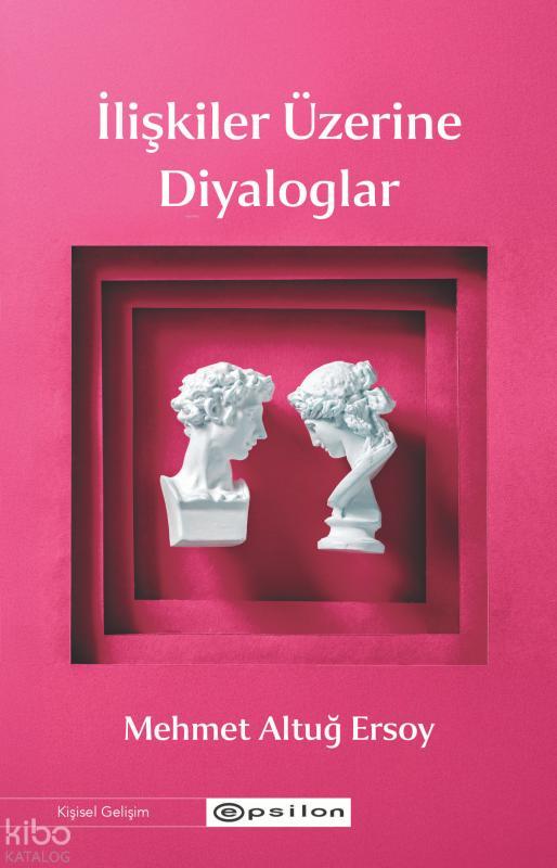İlişkiler Üzerine Diyaloglar