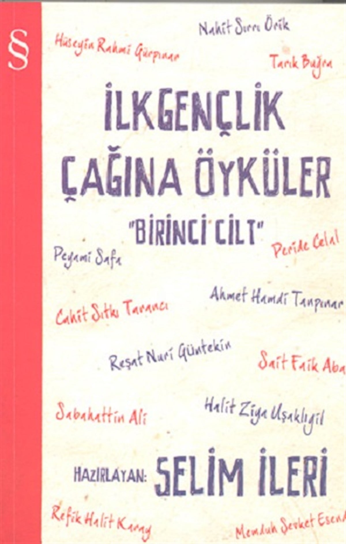 İlk Gençlik Çağına Öyküler Cilt:1