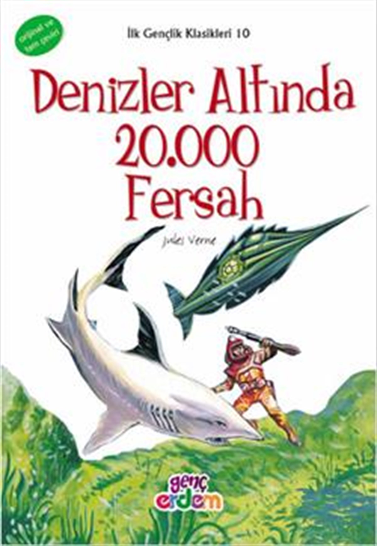 İlk Gençlik Klasikleri 10 - Denizaltında 20.000 Fersah
