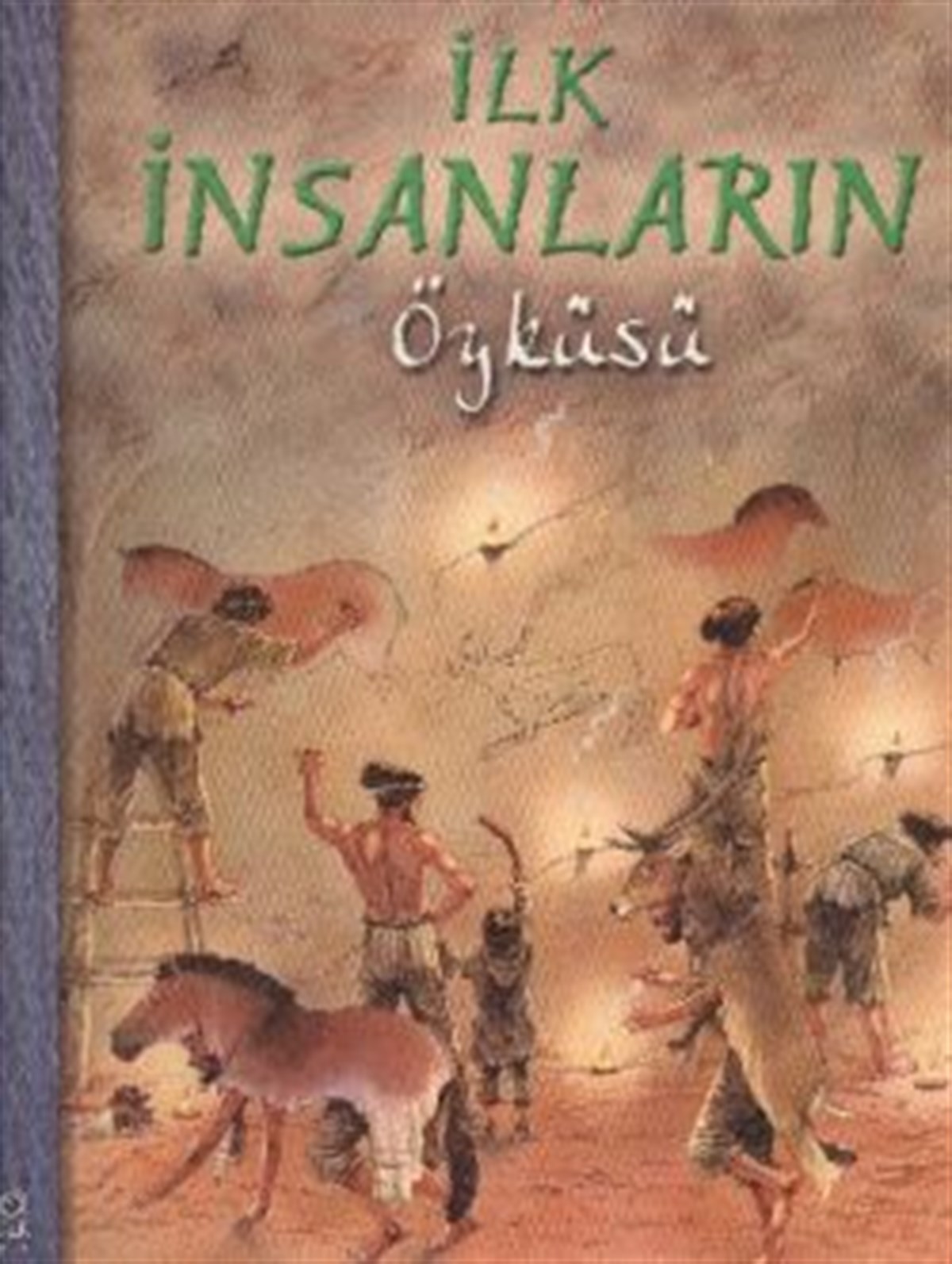 İlk İnsanların Öyküsü