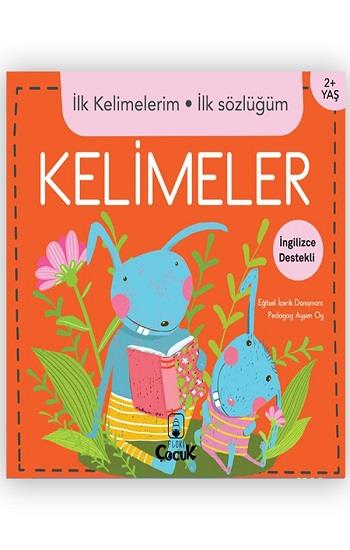 İlk Kelimelerim İlk Sözlüğüm - Kelimeler (Ciltli)