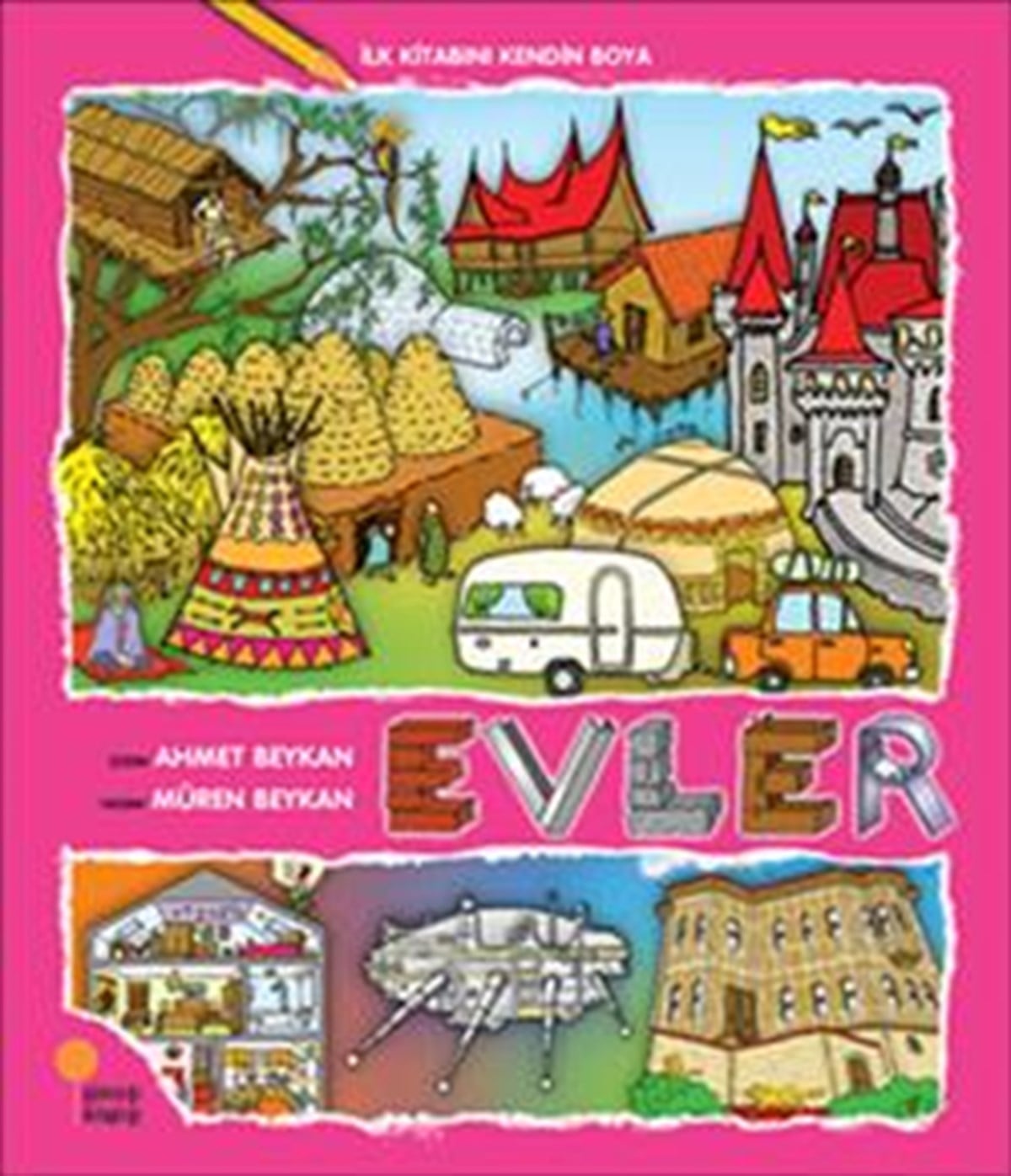 İlk Kitabını Kendin Boya - Evler