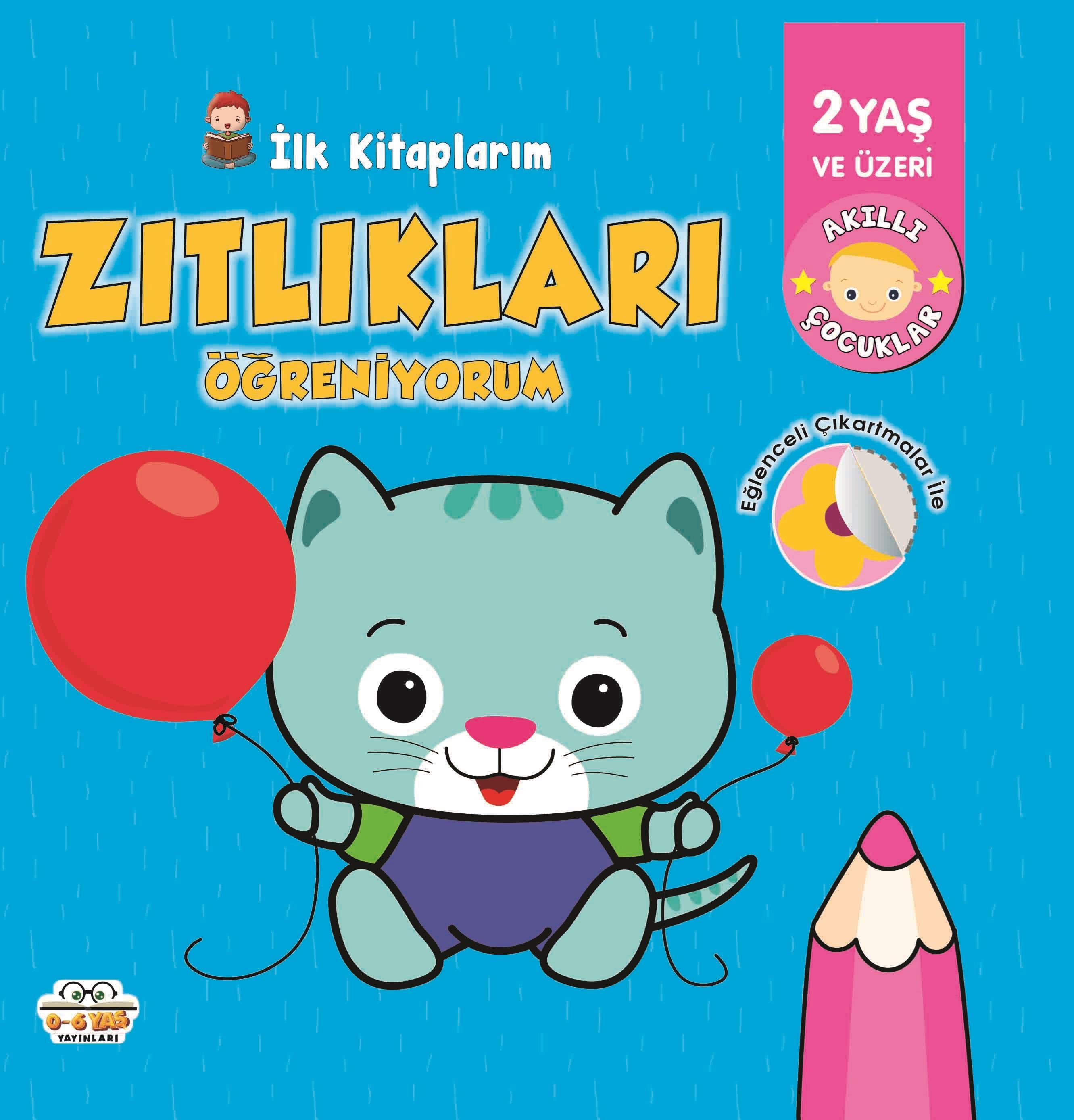 İlk Kitaplarım Zıtlıkları Öğreniyorum