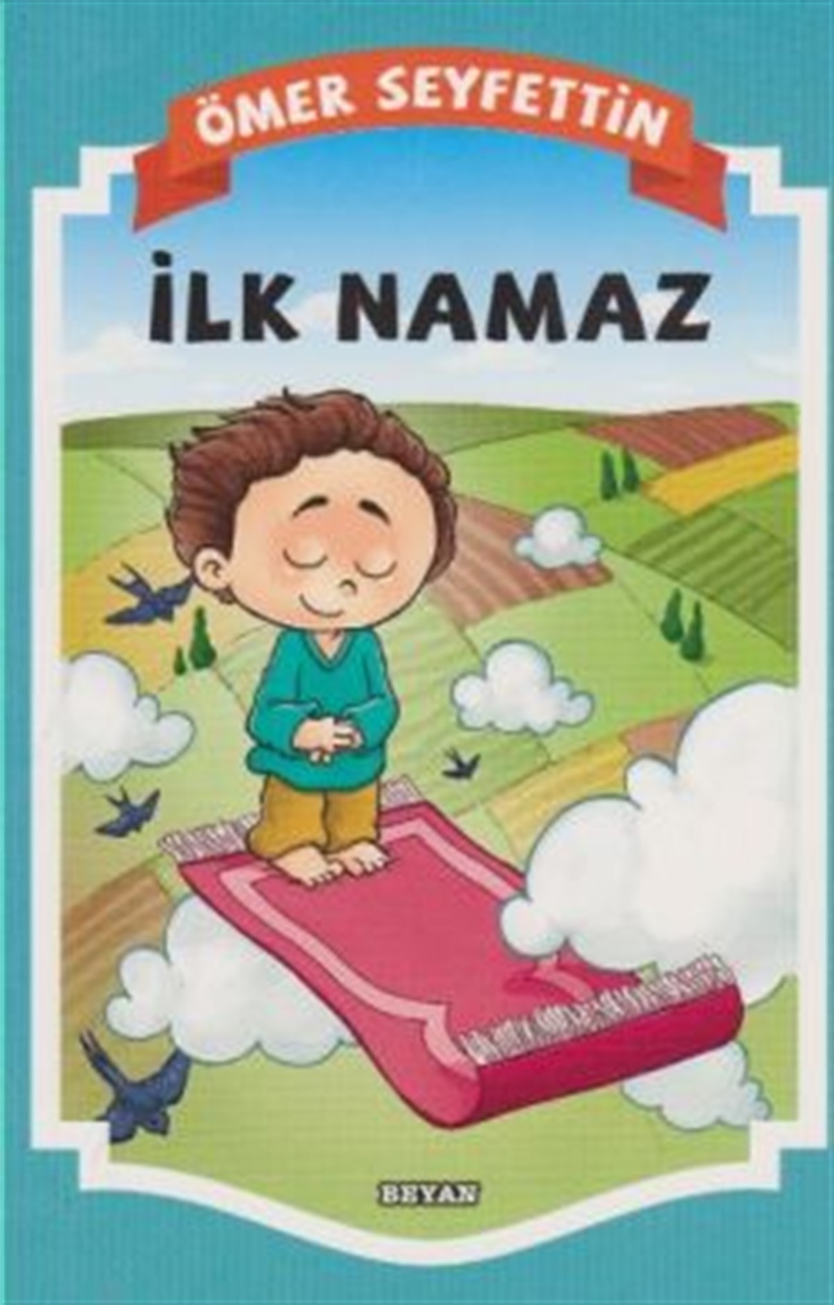 İlk Namaz