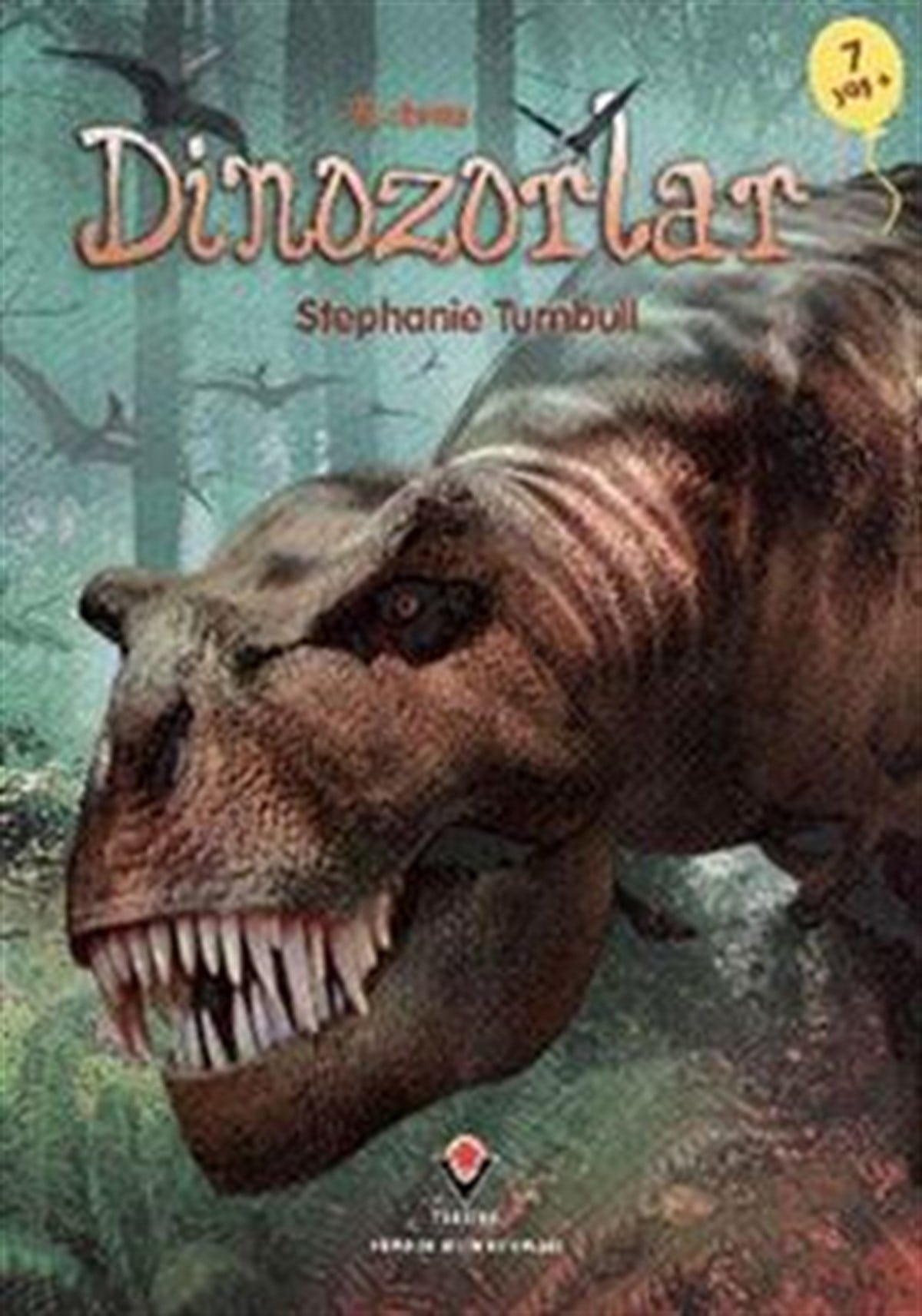 İlk Okuma - Dinozorlar (7+ Yaş)