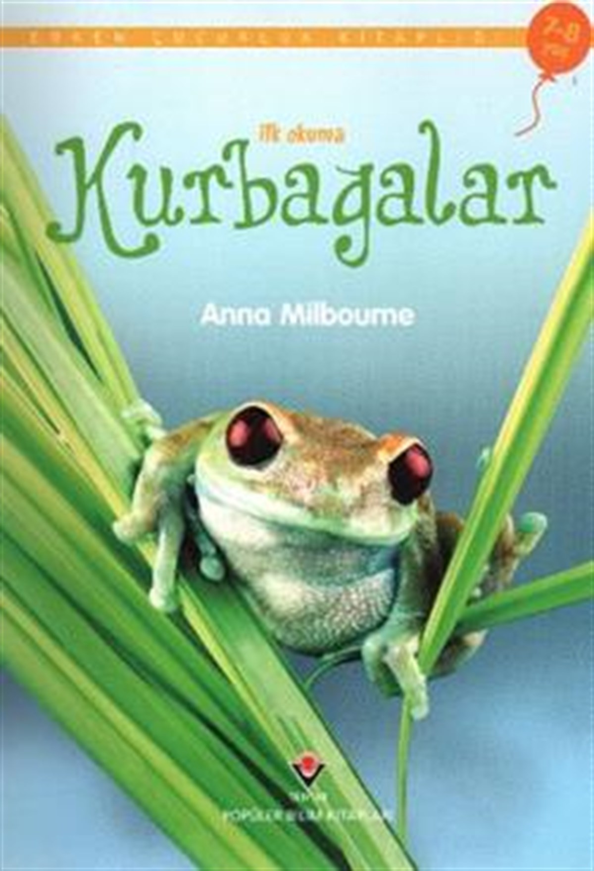 İlk Okuma - Kurbağalar