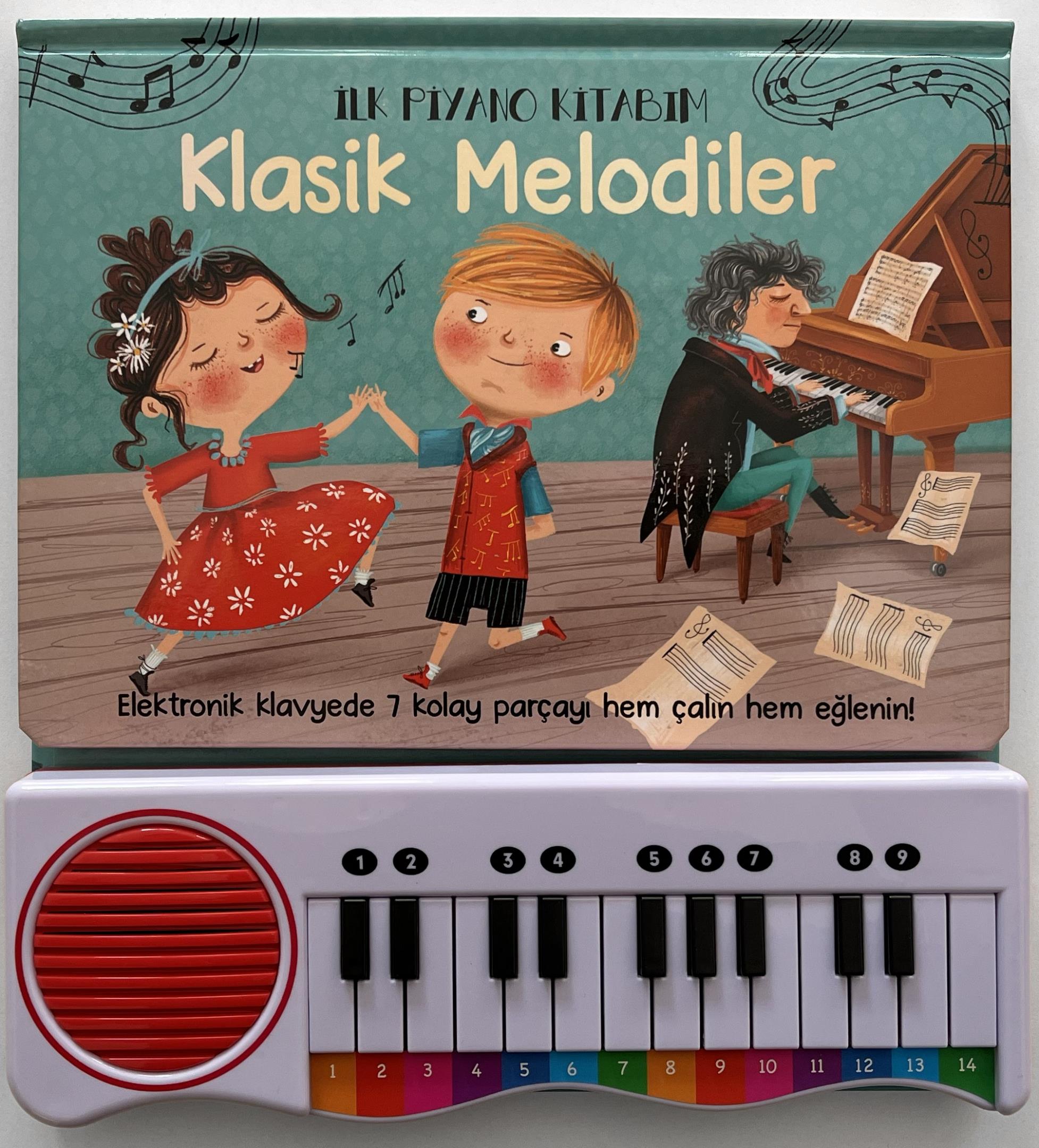 İlk Piyano Kitabım Klasik Melodiler (Ciltli)