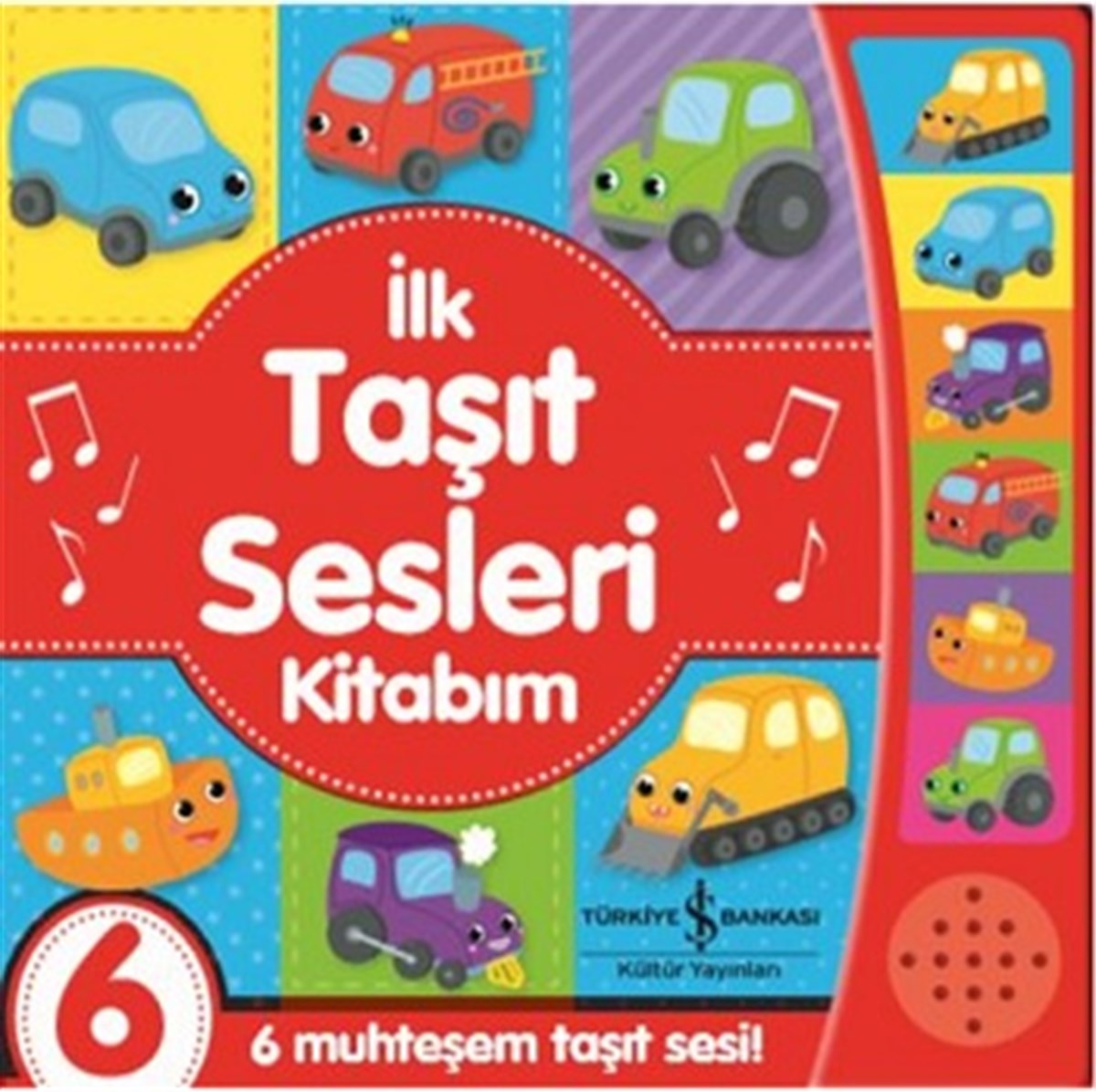 İlk Taşıt Sesleri Kitabım (Ciltli)