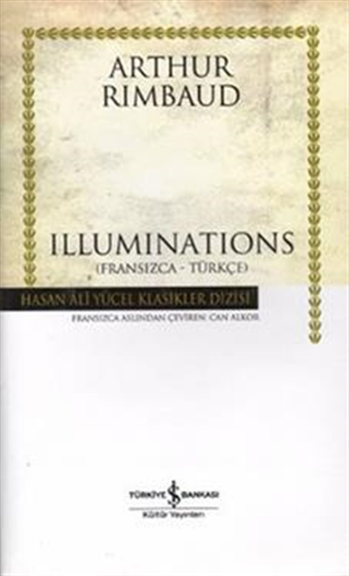 Illuminations Fransızca - Türkçe