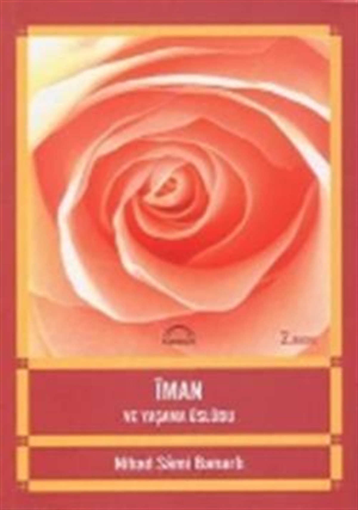 İman ve Yaşama Üslübu