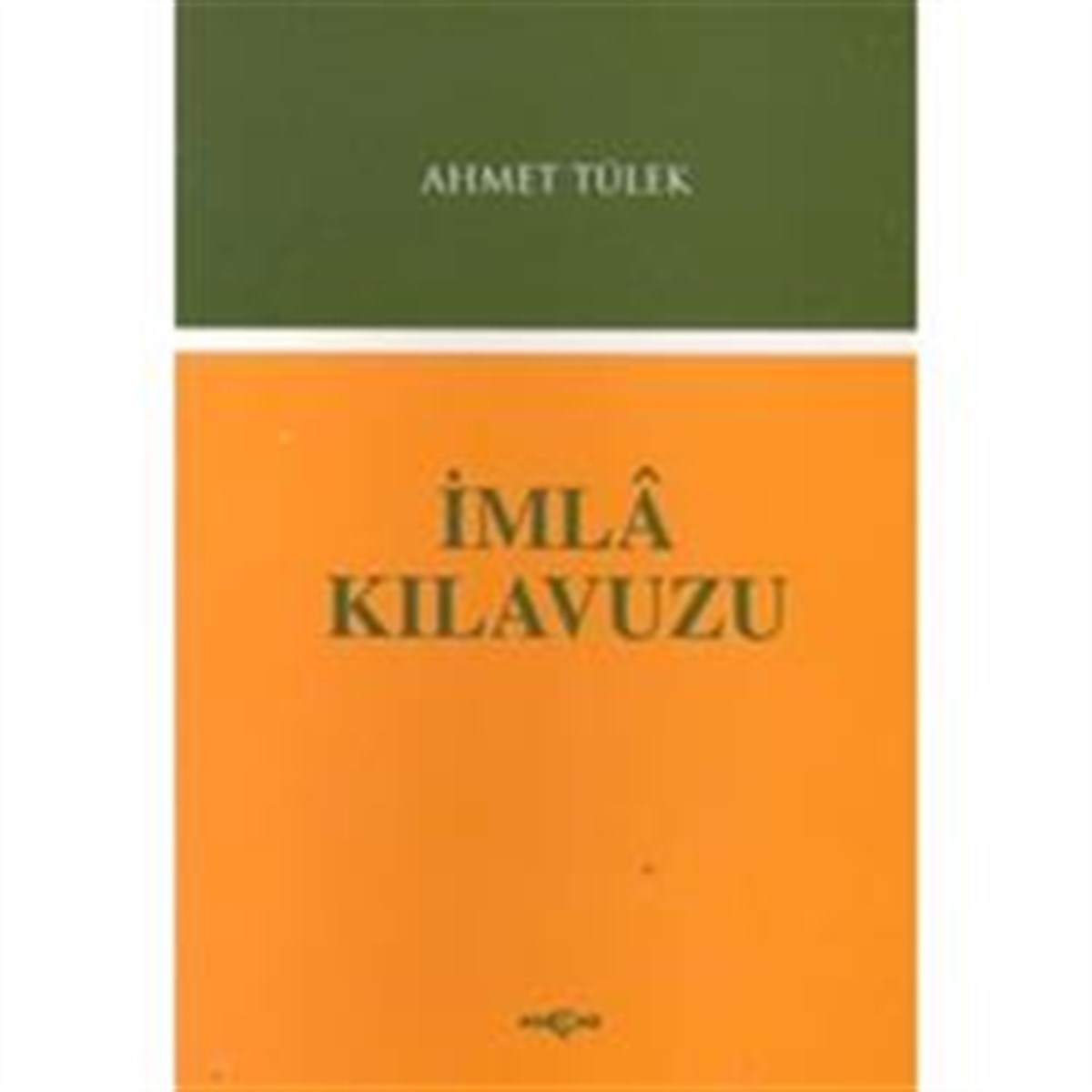İmla Kılavuzu