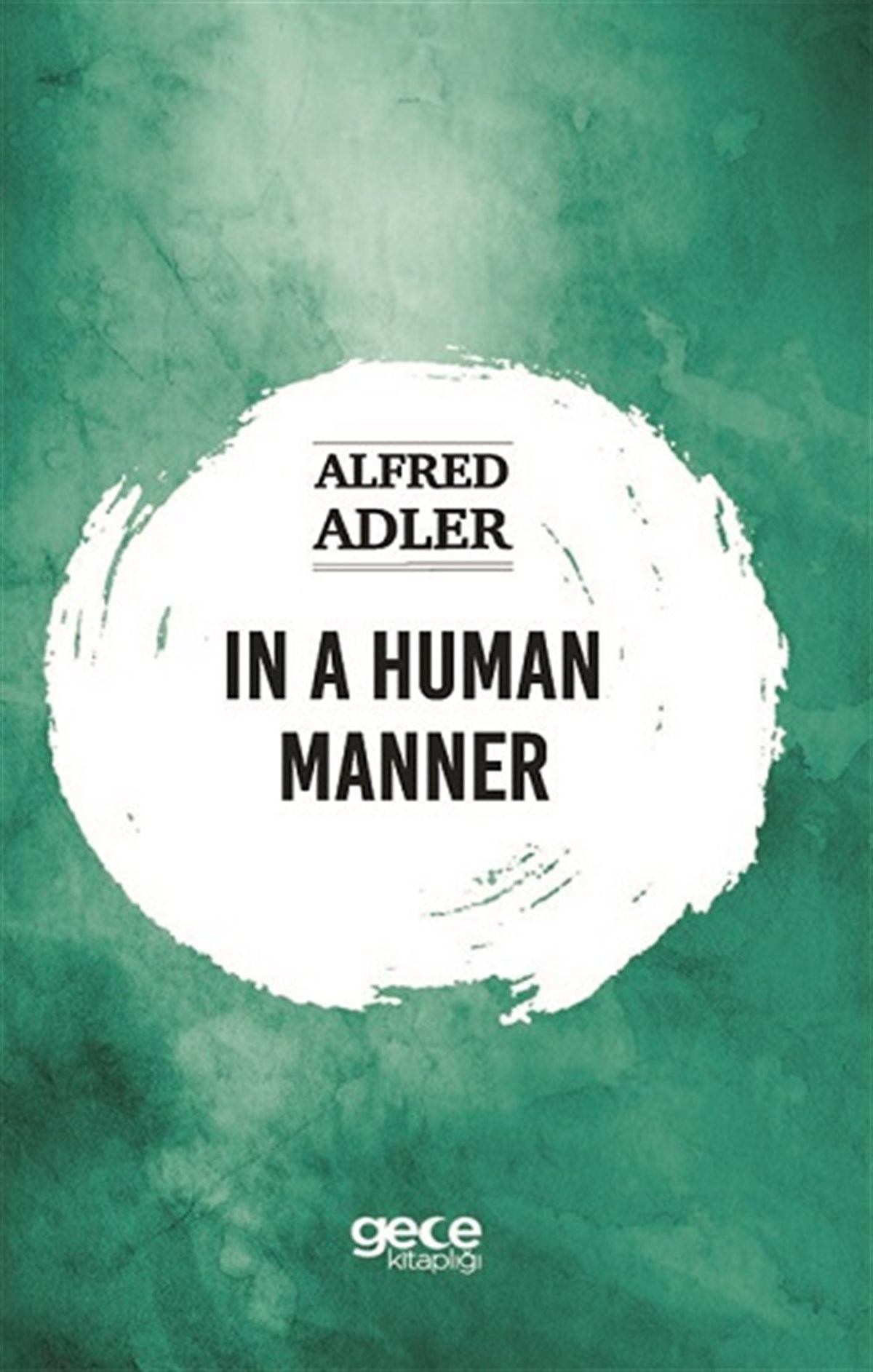 In A Human Manner