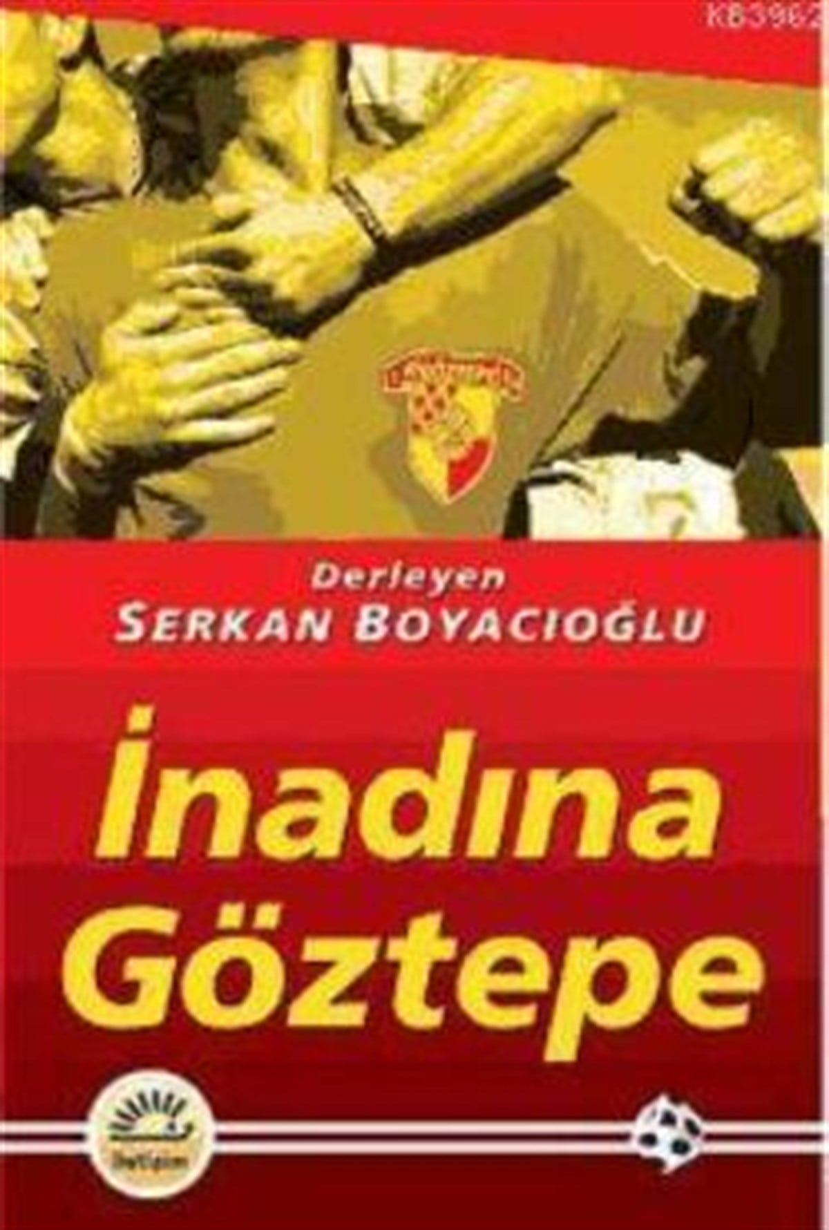 İnadına Göztepe