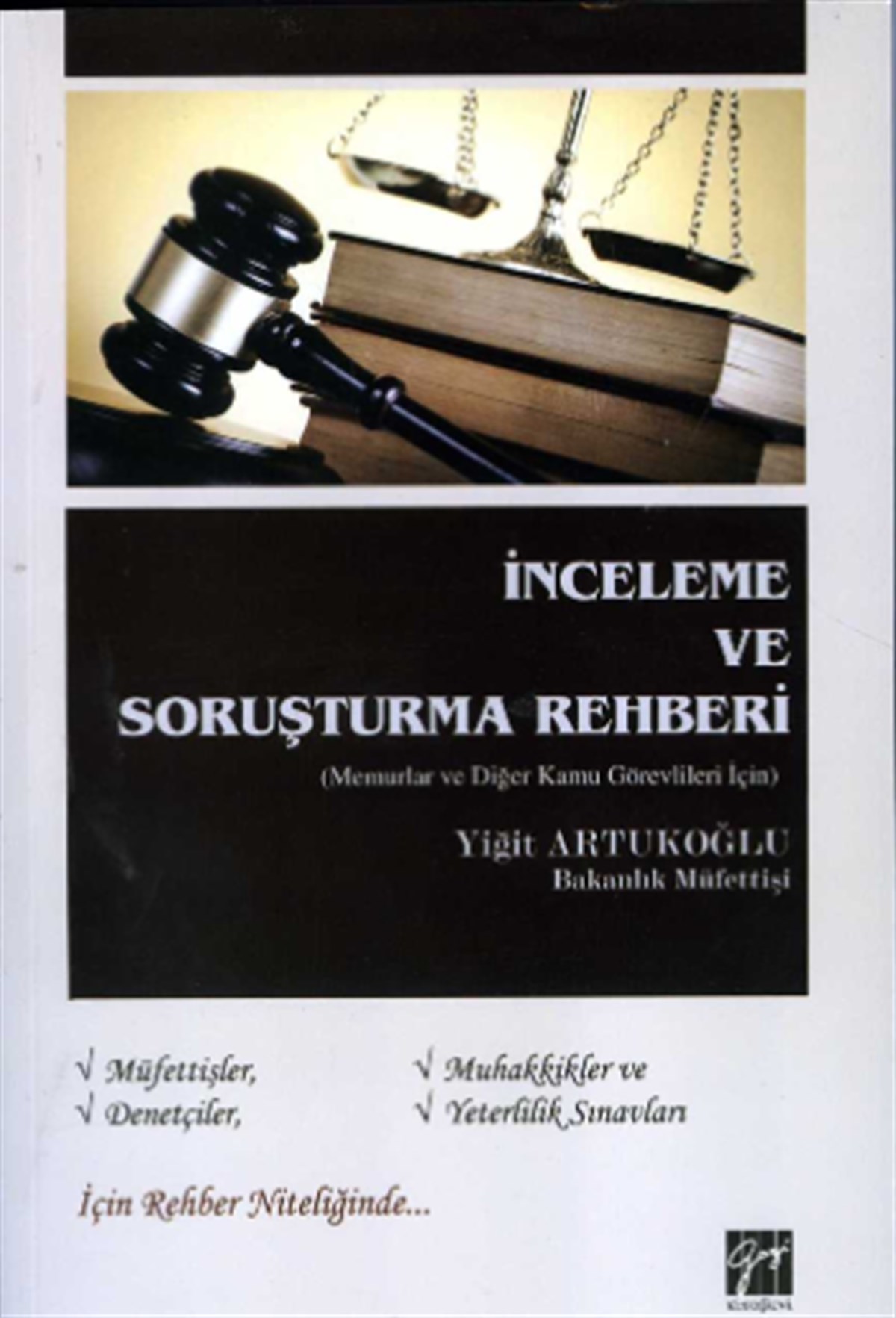 İnceleme Ve Soruşturma Rehberi (Memurlar ve Diğer Kamu Görevlileri İçin)