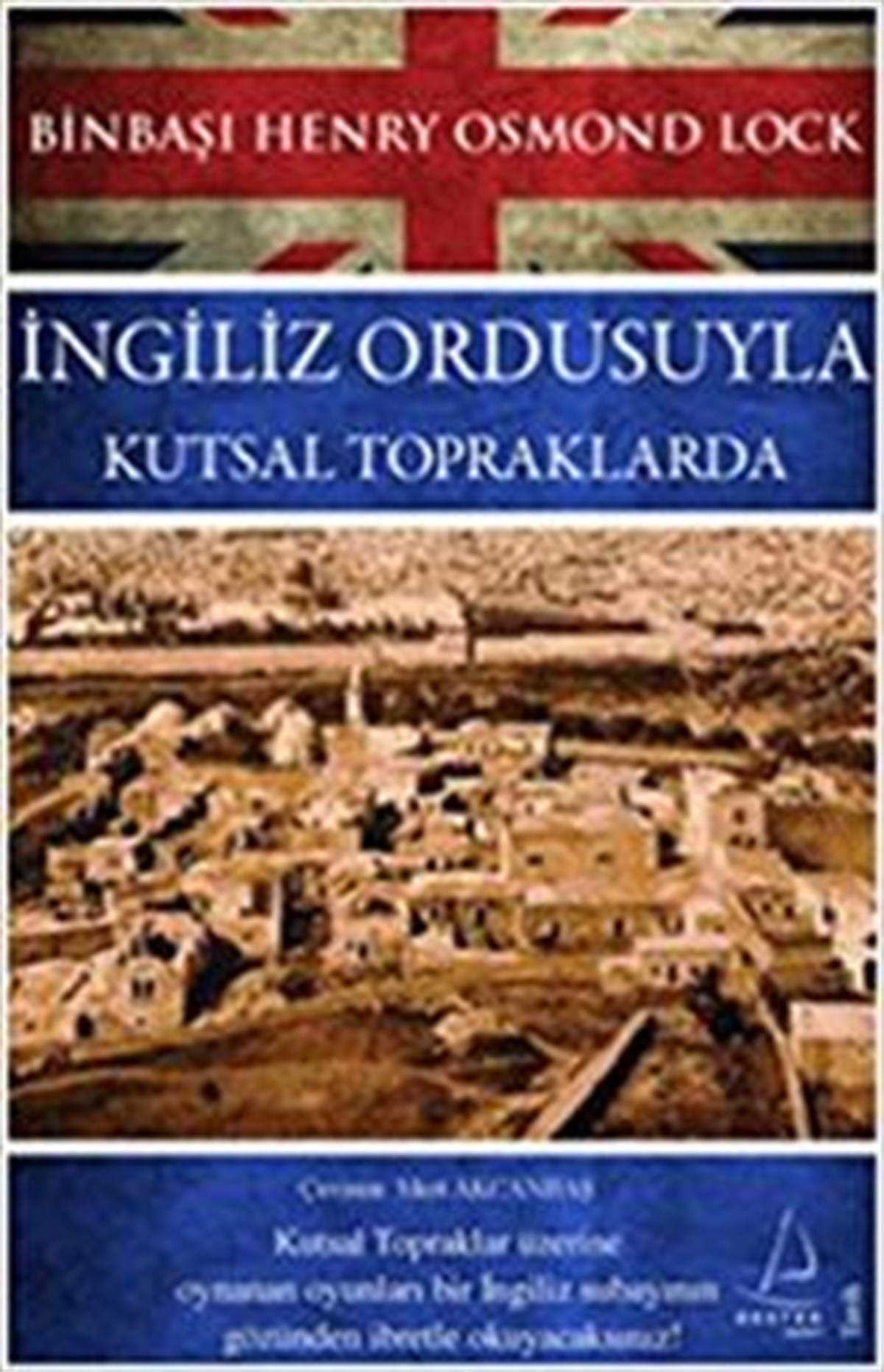 İngiliz Ordusuyla Kutsal Topraklarda