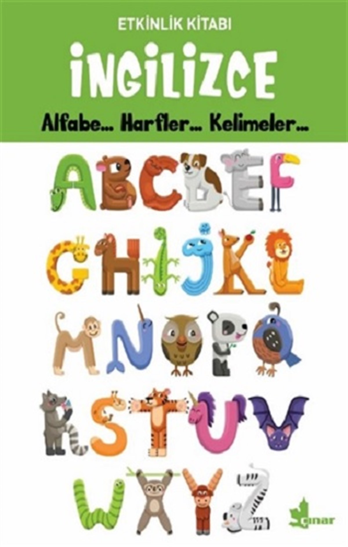İngilizce Alfabe - Harfler - Kelimeler - Etkinlik Kitabı