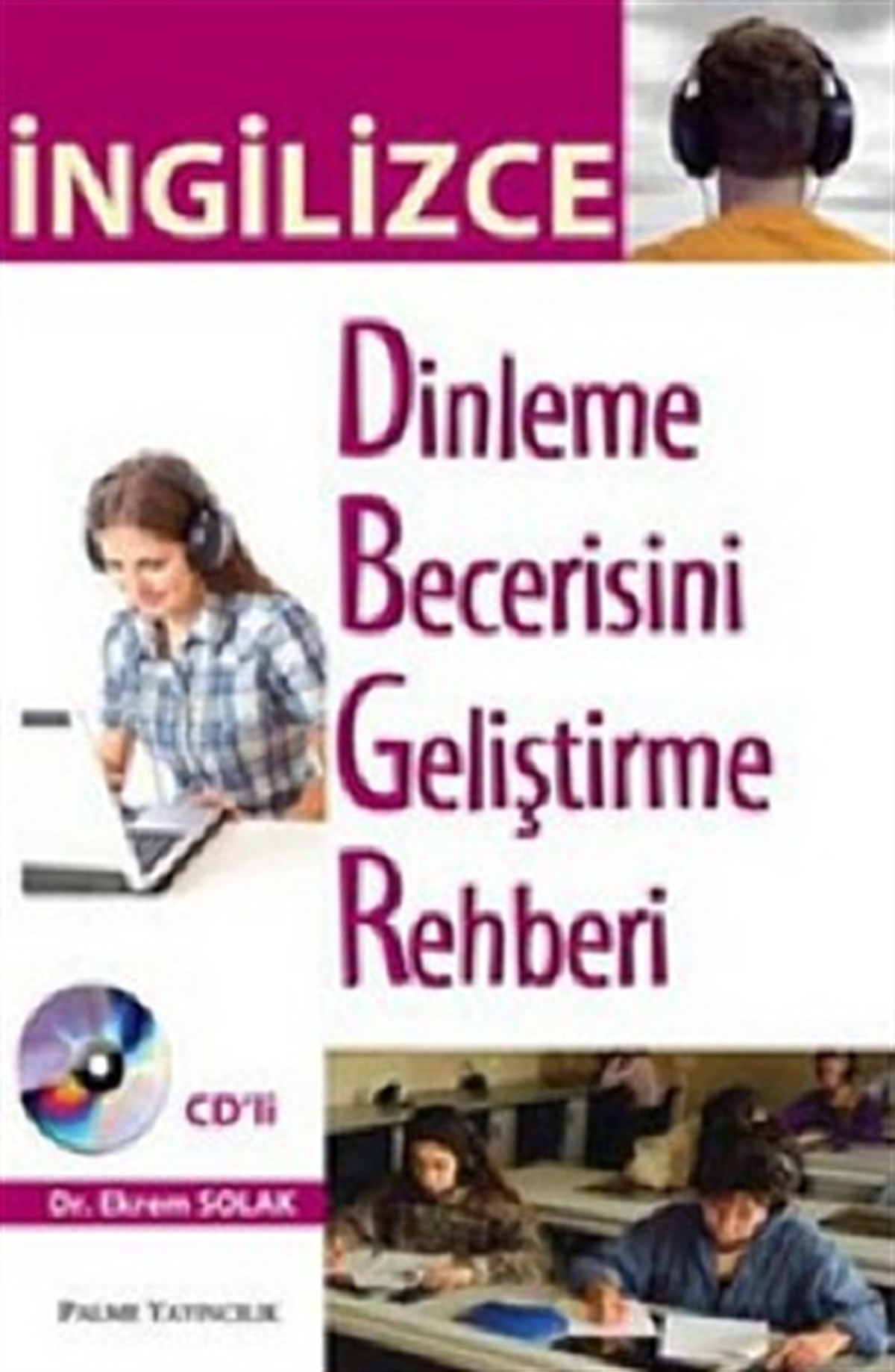 İngilizce Dinleme Becerisini Geliştirme Rehberi