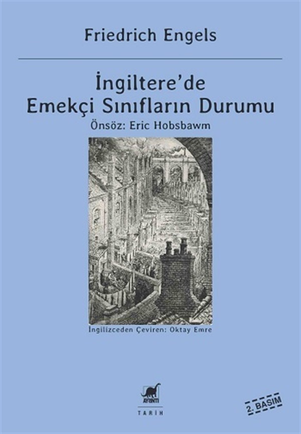 İngiltere’de Emekçi Sınıfların Durumu