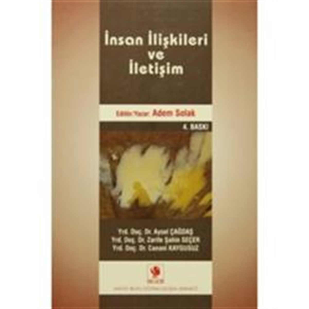 İnsan İlişkileri ve İletişim