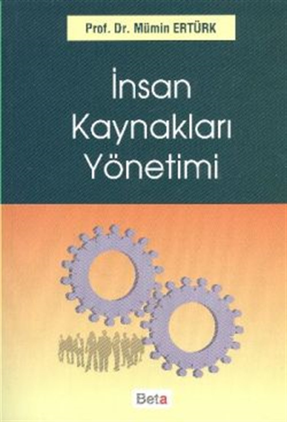 İnsan Kaynakları Yönetimi