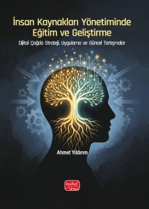 İnsan Kaynakları Yönetiminde Eğitim Ve Geliştirme