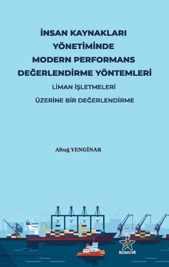 İnsan Kaynakları Yönetiminde Modern Performans Değerlendirme Yöntemleri
