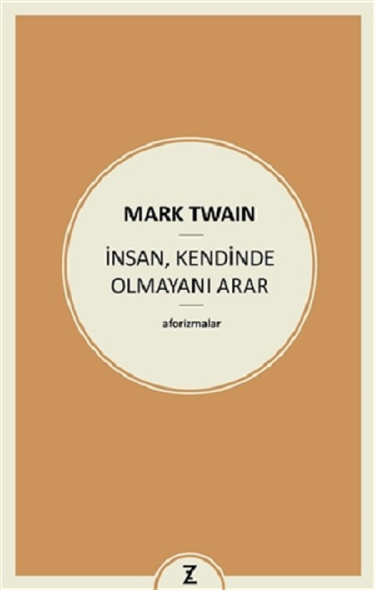 İnsan, Kendinde Olmayanı Arar