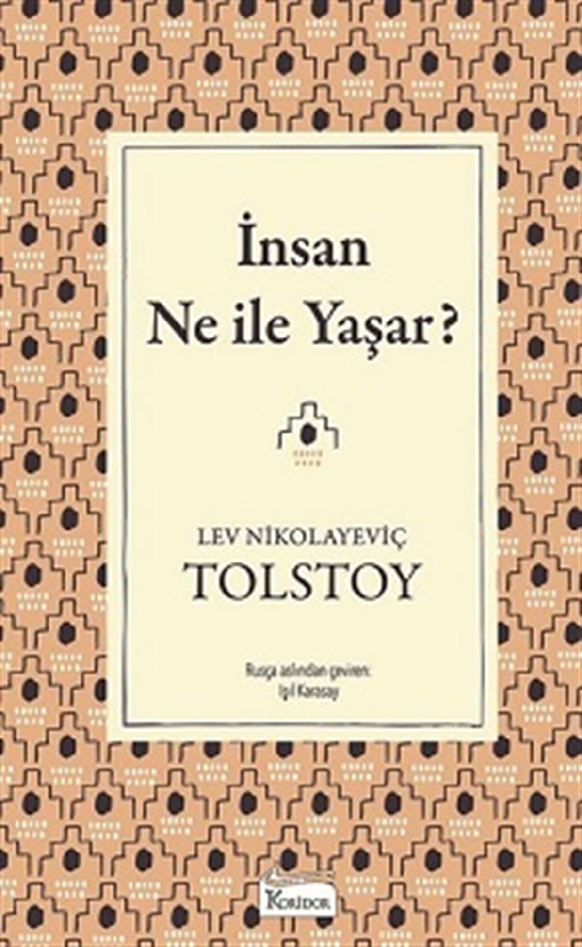 İnsan Ne İle Yaşar?